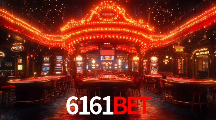 6161bet: Jogos de Caça-Níqueis-Altas Recompensas, Roleta-Velocidade, Blackjack-Desafios Máximos